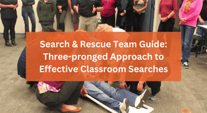 School Search & Rescue Team Guide: Effective Classroom Searches